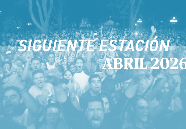 Siguiente Estación Abril 2026